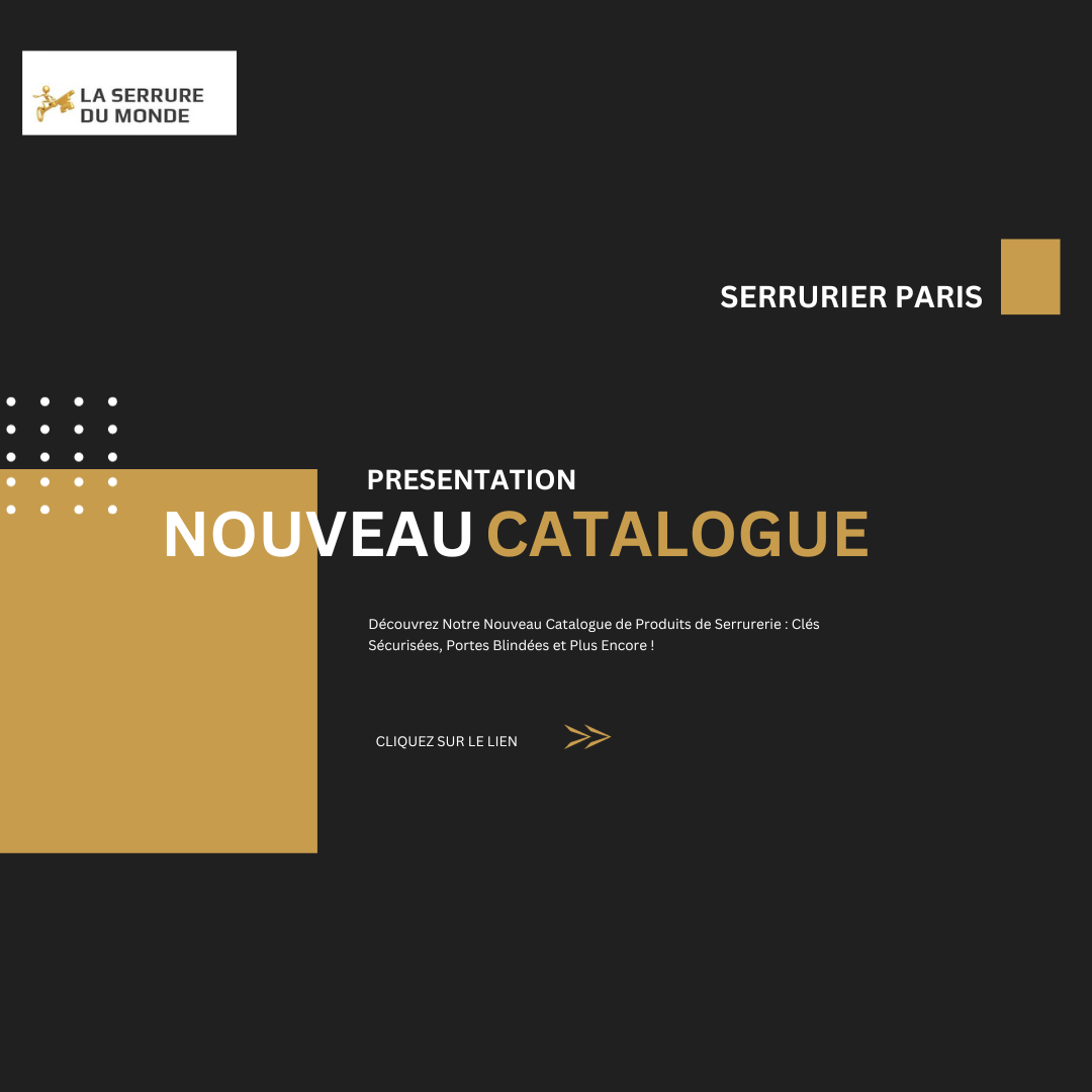 nouveau produit serrurier paris